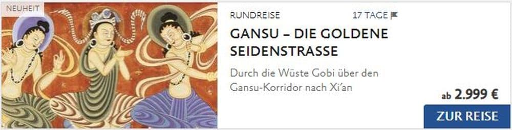 Gansu – Die goldene Seidenstraße