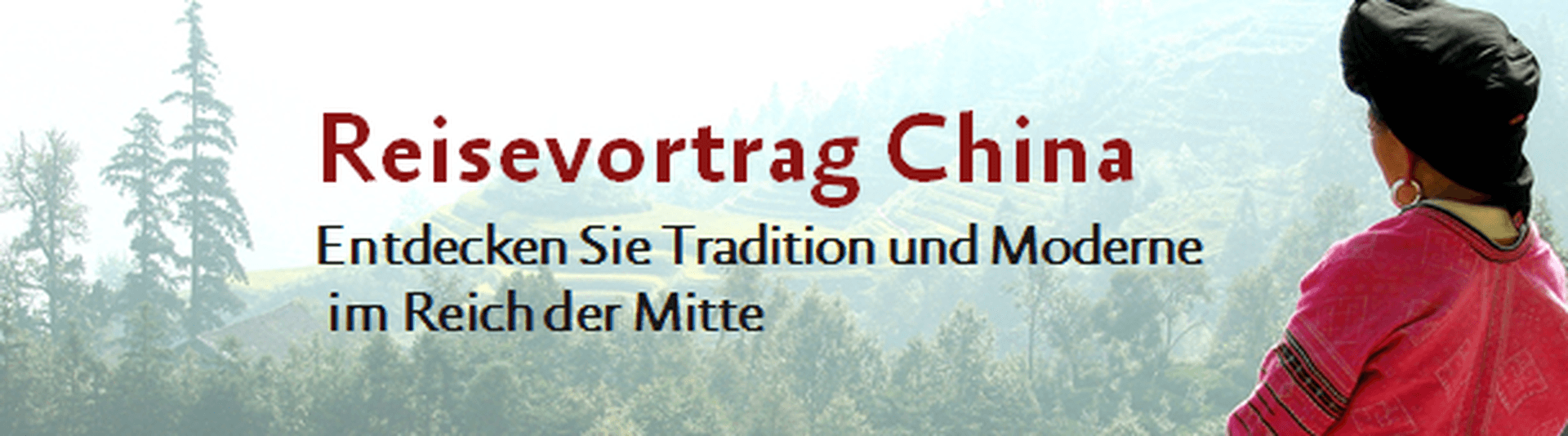 Reisevortrag: Im Rhein-Main-Gebiet durch China